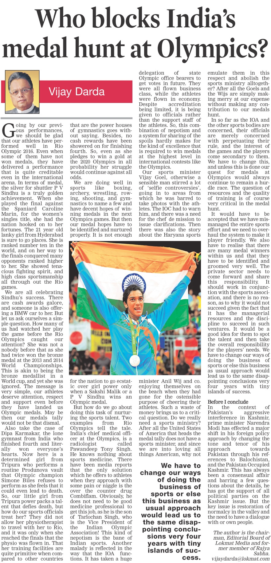 Who blocks India’s medal hunt at Olympics?
